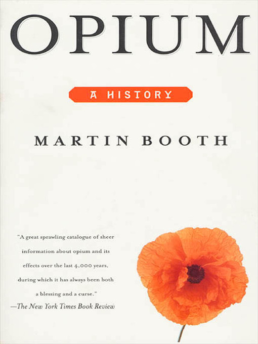 Title details for Opium by Martin Booth - Wait list